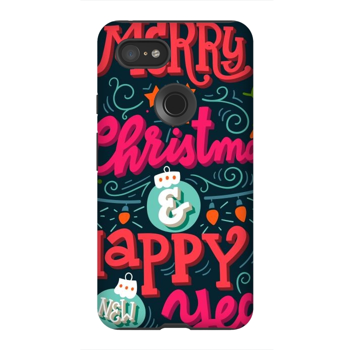Pixel 3XL StrongFit Merry Christmas and Happy New Year 1 by ArtsCase