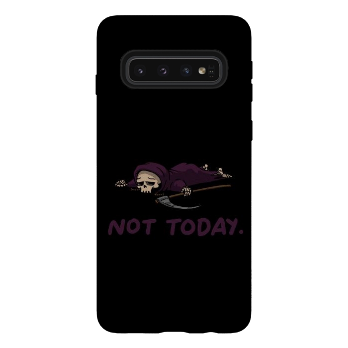 Galaxy S10 StrongFit Not Today Death Tired Reaper by Vó Maria