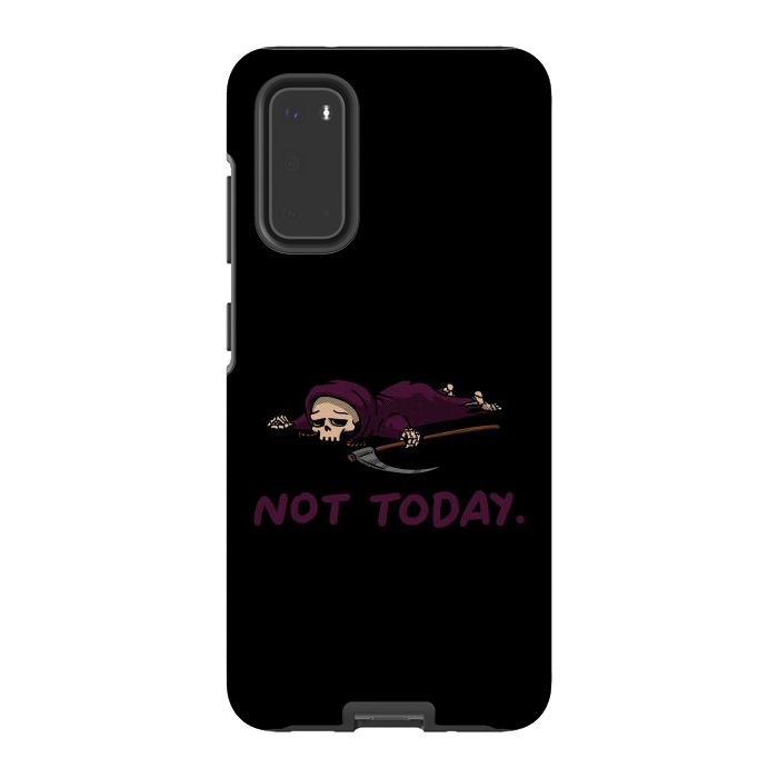 Galaxy S20 StrongFit Not Today Death Tired Reaper by Vó Maria