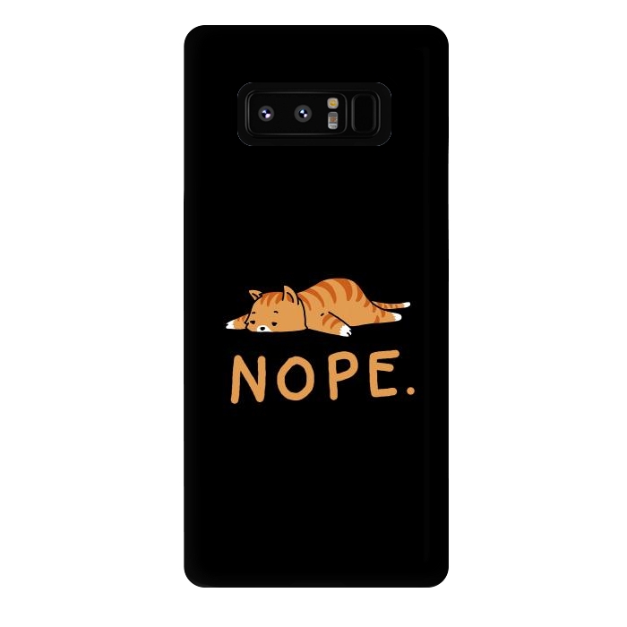 Galaxy Note 8 StrongFit Nope Lazy Cat Caramel  by Vó Maria