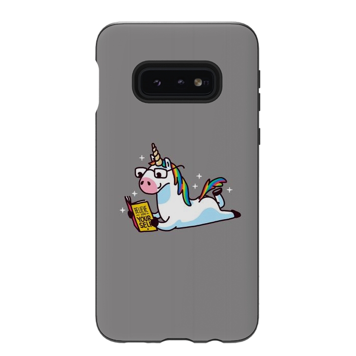 Galaxy S10e StrongFit Unicorn Reading Book Believe in Yourself Floor by Vó Maria
