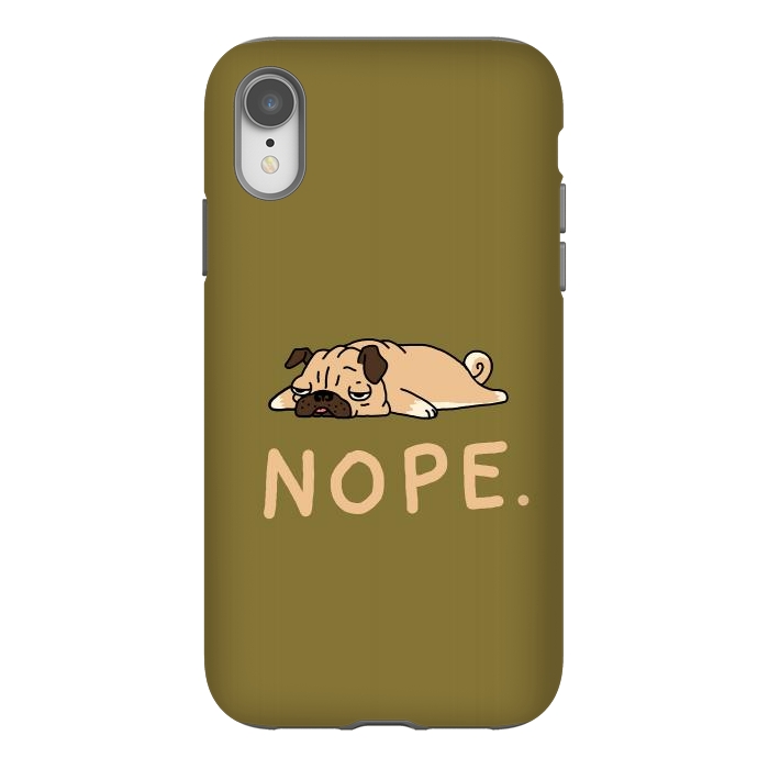 iPhone Xr StrongFit Nope Lazy Pug by Vó Maria