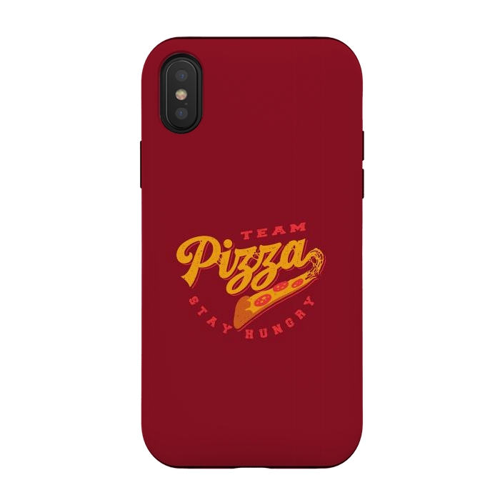 iPhone Xs / X StrongFit Team Pizza Stay Hungry by Vó Maria