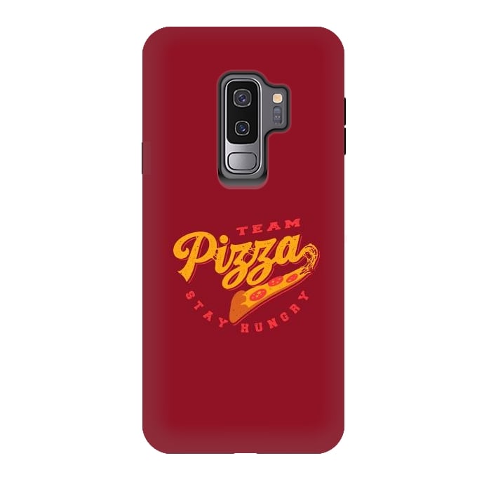 Galaxy S9 plus StrongFit Team Pizza Stay Hungry by Vó Maria