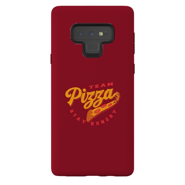 Galaxy Note 9 StrongFit Team Pizza Stay Hungry by Vó Maria