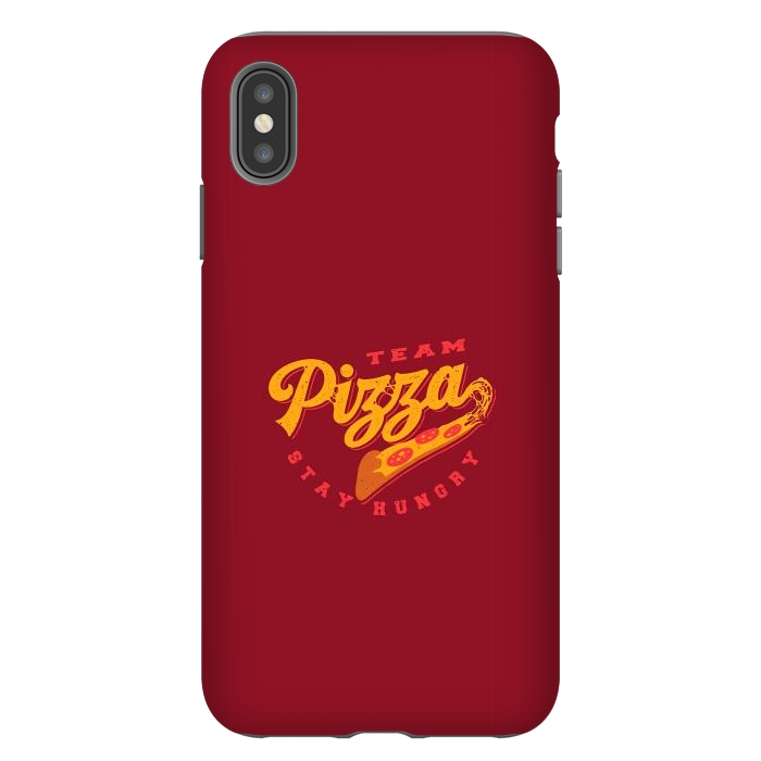 iPhone Xs Max StrongFit Team Pizza Stay Hungry by Vó Maria