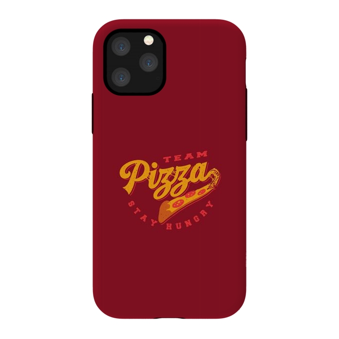 iPhone 11 Pro StrongFit Team Pizza Stay Hungry by Vó Maria