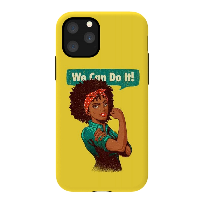 iPhone 11 Pro StrongFit We Can Do It! Black Girl Black Queen Shirt V2 by Vó Maria