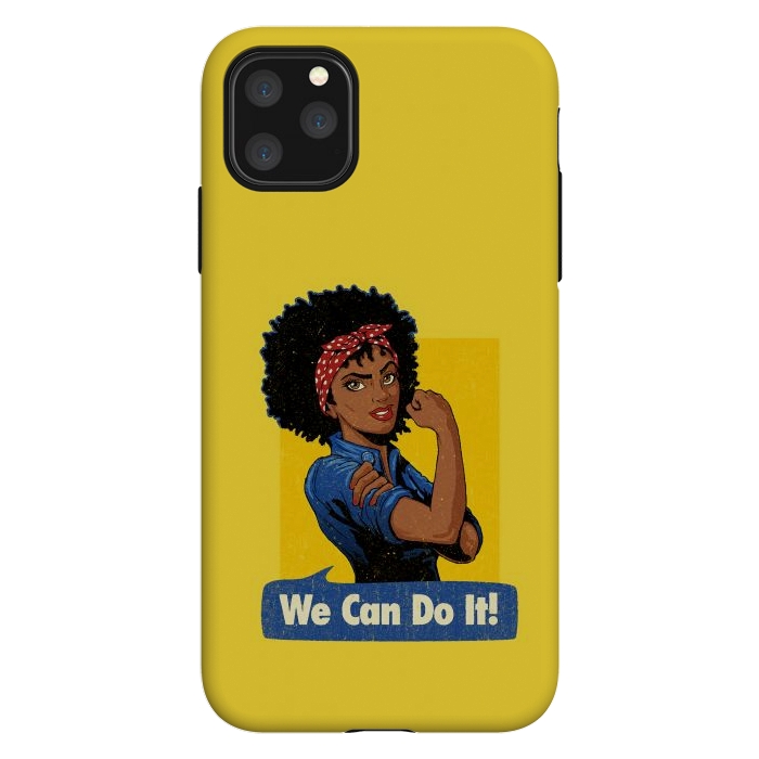 iPhone 11 Pro Max StrongFit We Can Do It! Black Girl Black Queen Shirt by Vó Maria
