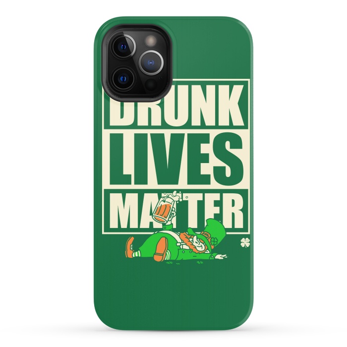 iPhone 12 Pro StrongFit Drunk Lives Matter by Vó Maria
