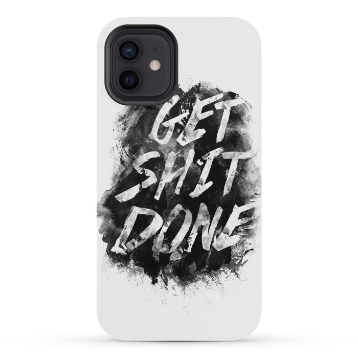 iPhone 12 mini StrongFit Get Shit Done by Rui Faria