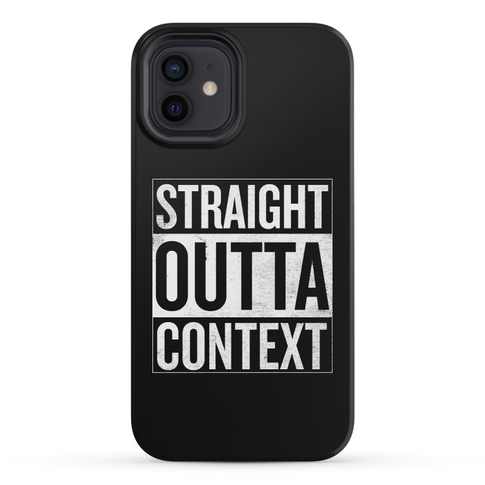 iPhone 12 mini StrongFit Straight Outta Context by Shadyjibes