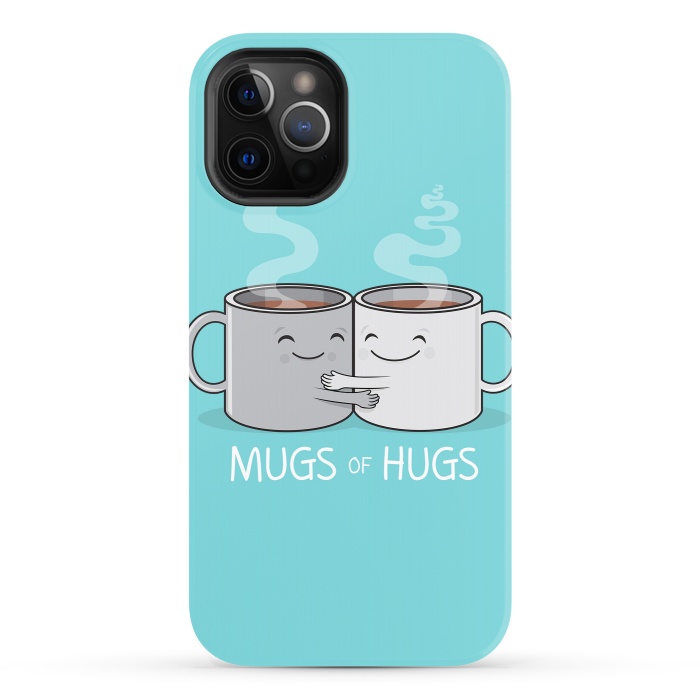 iPhone 12 Pro StrongFit Mugs of Hugs by Wotto