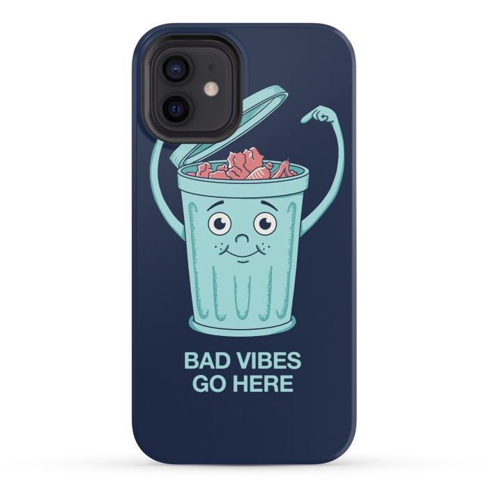 iPhone 12 mini StrongFit Bad Vibes Go Here by Coffee Man