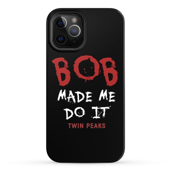 iPhone 12 Pro StrongFit Twin Peaks Bob Made Me Do It by Alisterny