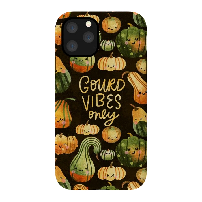 iPhone 11 Pro StrongFit Gourd Vibes Only by Noonday Design