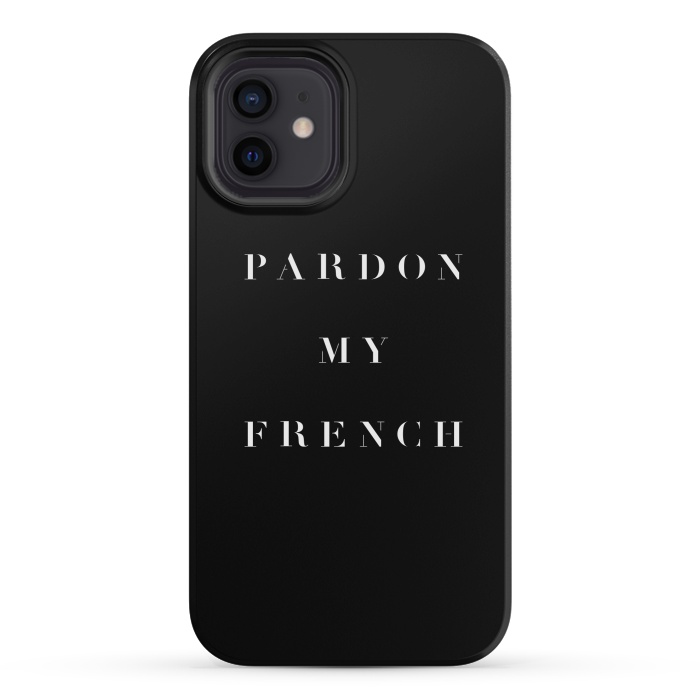 iPhone 12 mini StrongFit Pardon My French Black by Caitlin Workman