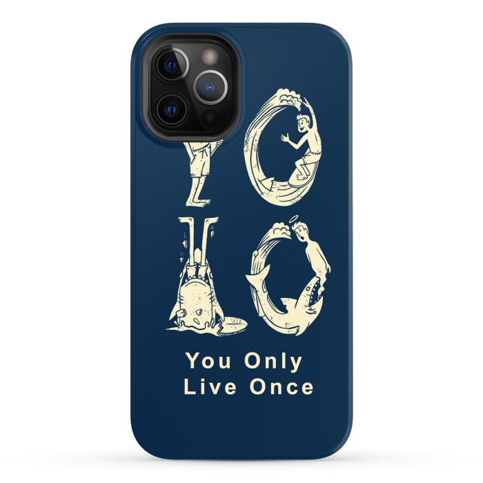 iPhone 12 Pro StrongFit YOLO you only live once by Coffee Man