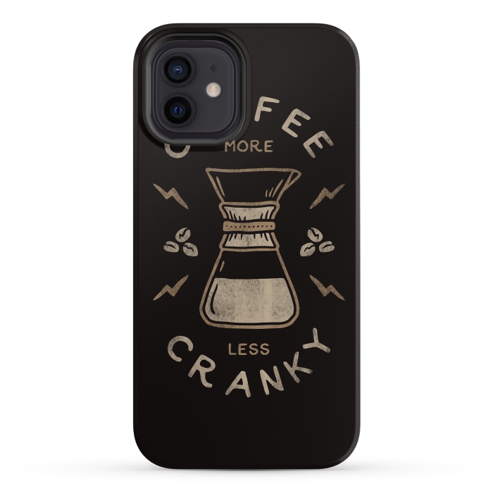 iPhone 12 mini StrongFit Coffee More Less Cranky by Indra Jati Prasetiyo