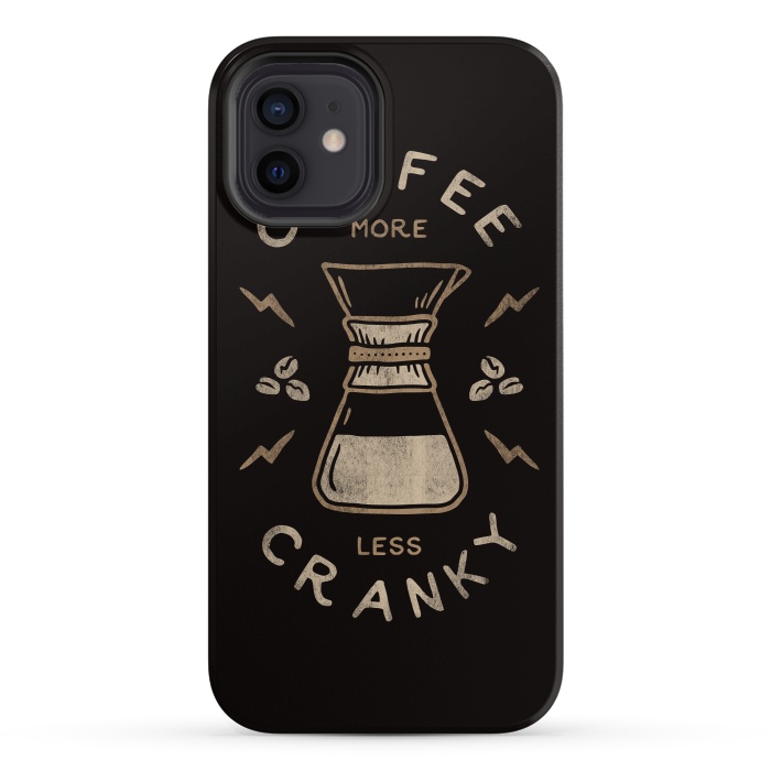 iPhone 12 StrongFit Coffee More Less Cranky by Indra Jati Prasetiyo
