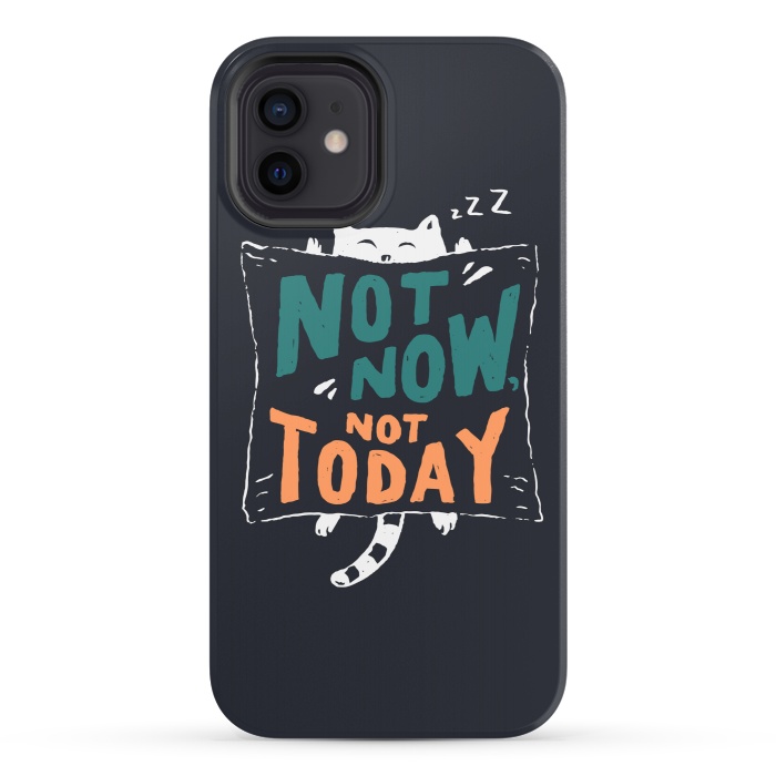 iPhone 12 StrongFit Not Today by Tatak Waskitho