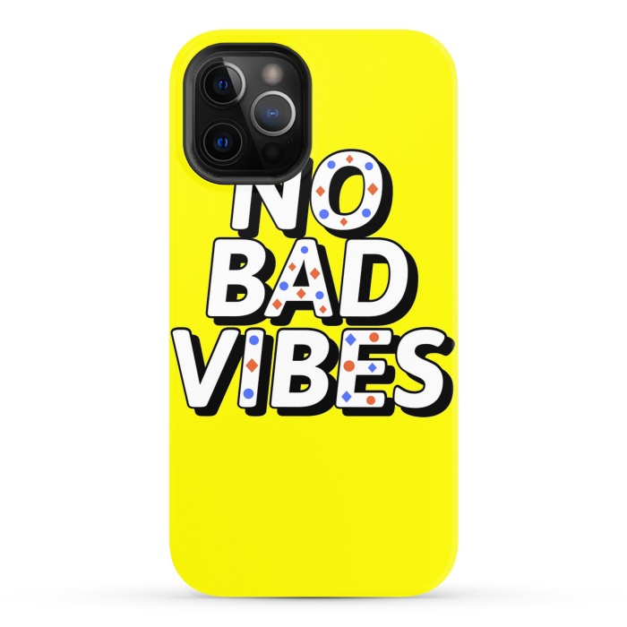 iPhone 12 Pro StrongFit no bad vibes by MALLIKA