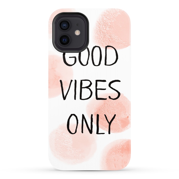 iPhone 12 StrongFit Good Vibes Only - Rose Gold Polka Dots by  Utart