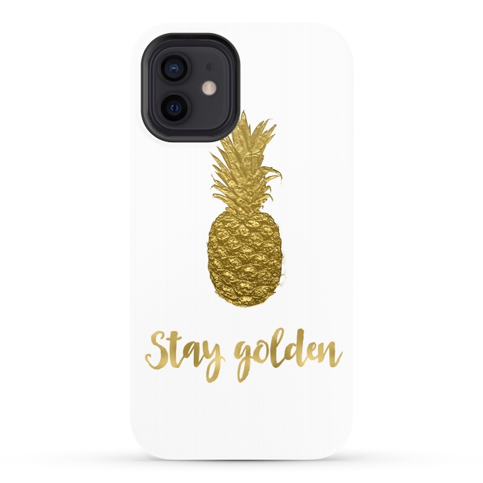 iPhone 12 StrongFit Stay Golden Precious Pineapple by Andrea Haase