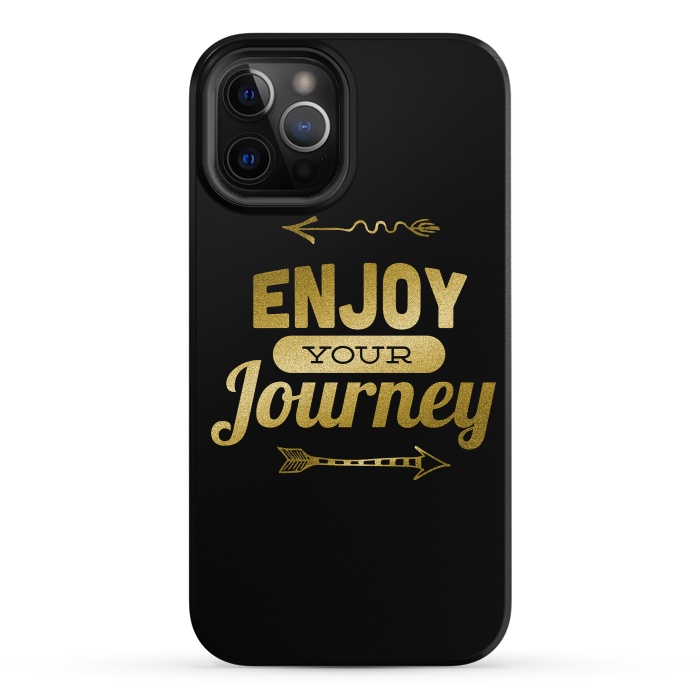 iPhone 12 Pro StrongFit Enjoy Your Journey by Andrea Haase