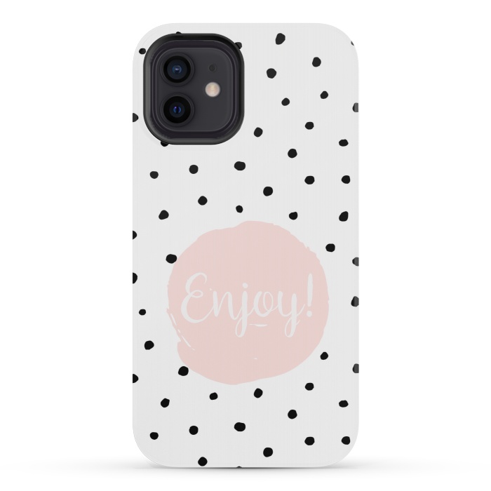 iPhone 12 mini StrongFit Enjoy on polka dots by  Utart
