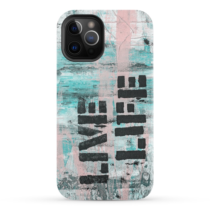 iPhone 12 Pro StrongFit Live Life Pastel Grafitti by Andrea Haase