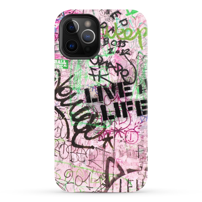 iPhone 12 Pro StrongFit Graffiti Writing Live Live by Andrea Haase