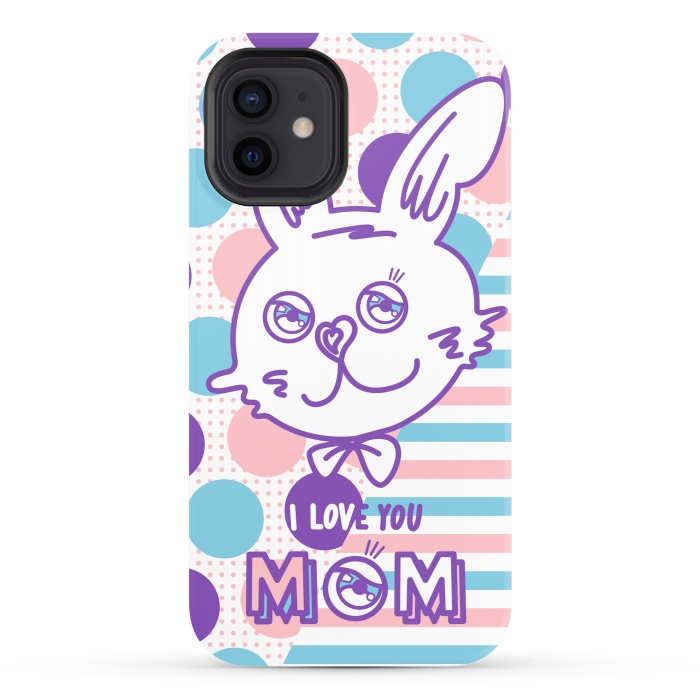 iPhone 12 StrongFit I LOVE YOU MOM by Michael Cheung