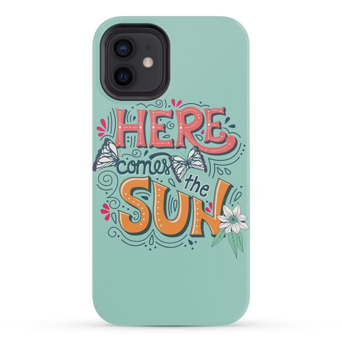 iPhone 12 mini StrongFit Here Comes The Sun 001 by Jelena Obradovic