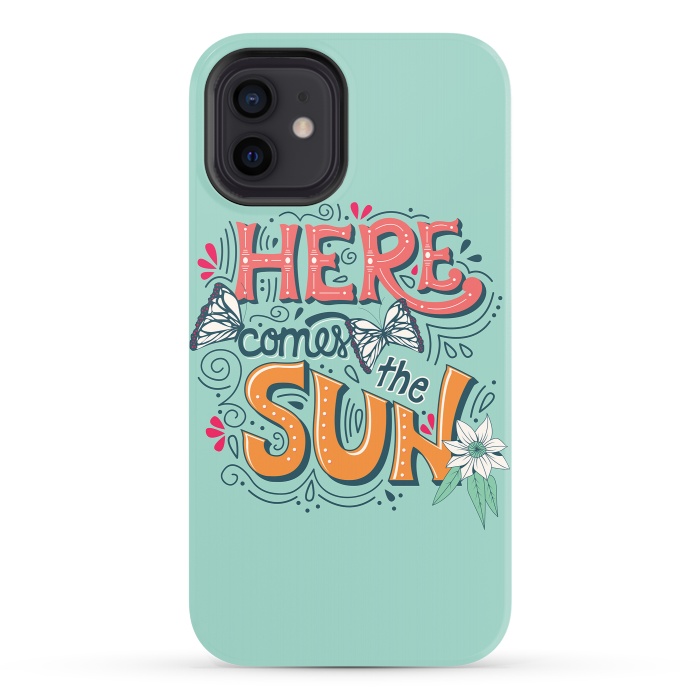 iPhone 12 StrongFit Here Comes The Sun 001 by Jelena Obradovic