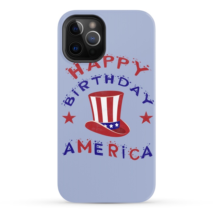 iPhone 12 Pro StrongFit Happy Birthday America 4th July by Andrea Haase