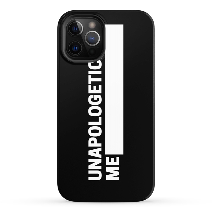iPhone 12 Pro StrongFit unapologetically me by MALLIKA