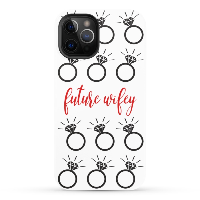 iPhone 12 Pro StrongFit Future Wifey by Martina