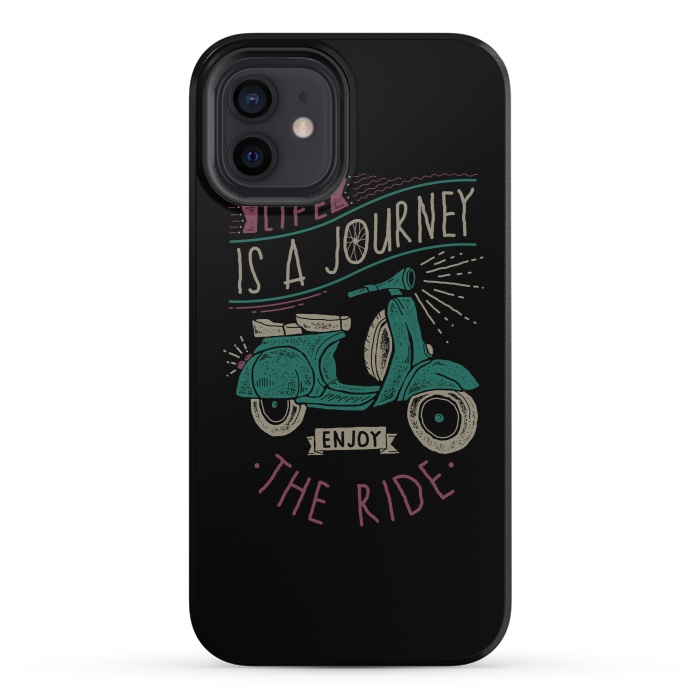 iPhone 12 StrongFit Life is a journey, enjoy the ride by Afif Quilimo