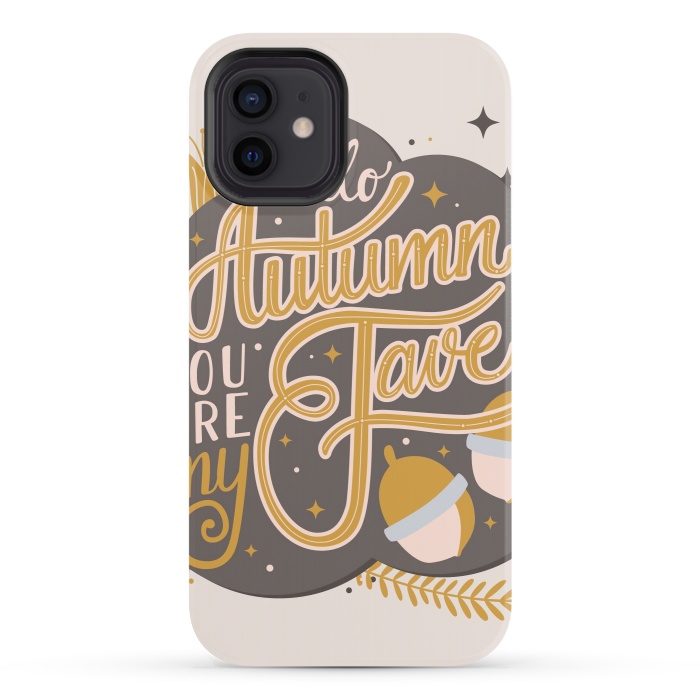 iPhone 12 StrongFit Autumn, you are my fave, 004 by Jelena Obradovic