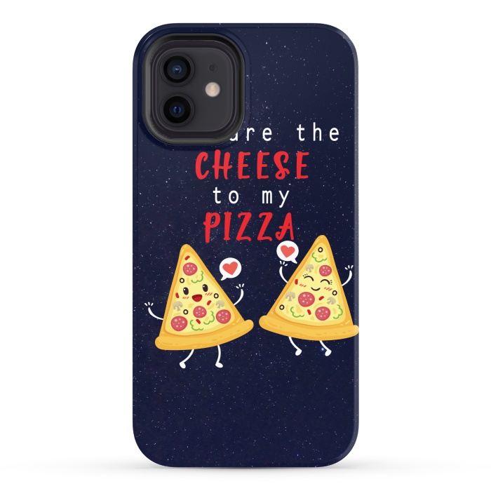 iPhone 12 StrongFit YOU ARE THE CHEESE TO MY PIZZA by MALLIKA