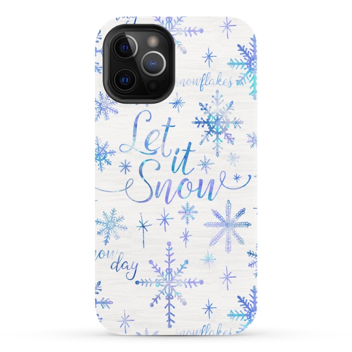 iPhone 12 Pro StrongFit Let It Snow by Noonday Design