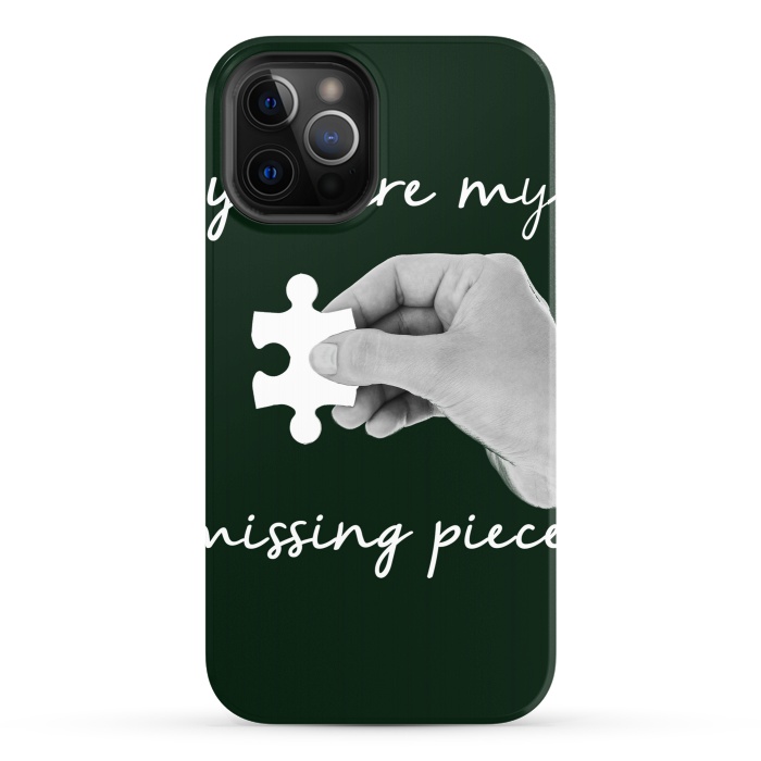 iPhone 12 Pro StrongFit You are my missing piece valentine's day design by Oana 