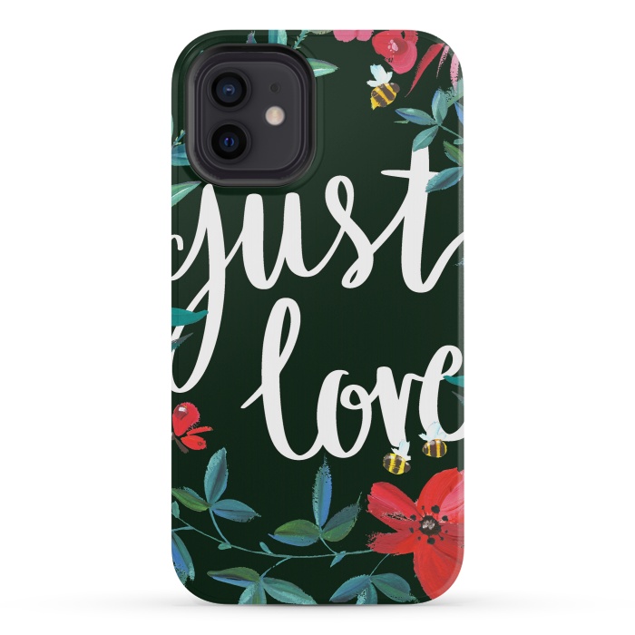 iPhone 12 mini StrongFit Just love flower painting quote by Oana 