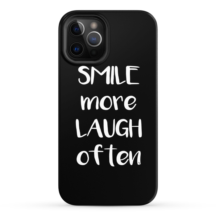 iPhone 12 Pro StrongFit Smile more quote by Martina