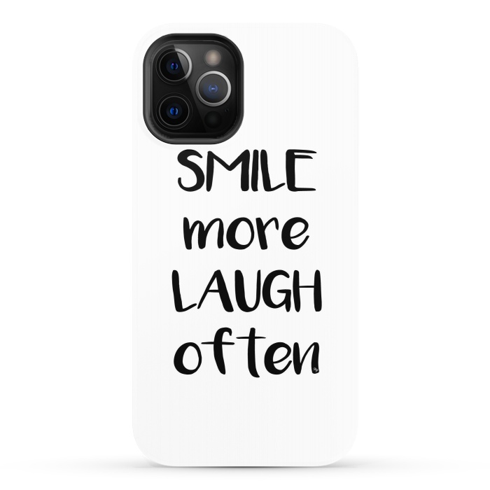 iPhone 12 Pro StrongFit Smile more quote white by Martina