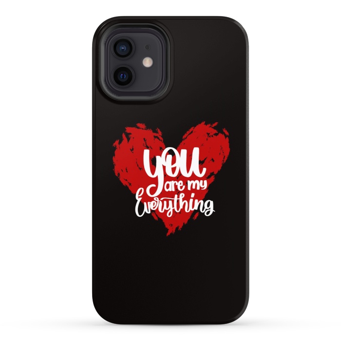 iPhone 12 StrongFit You are my everything by Jms