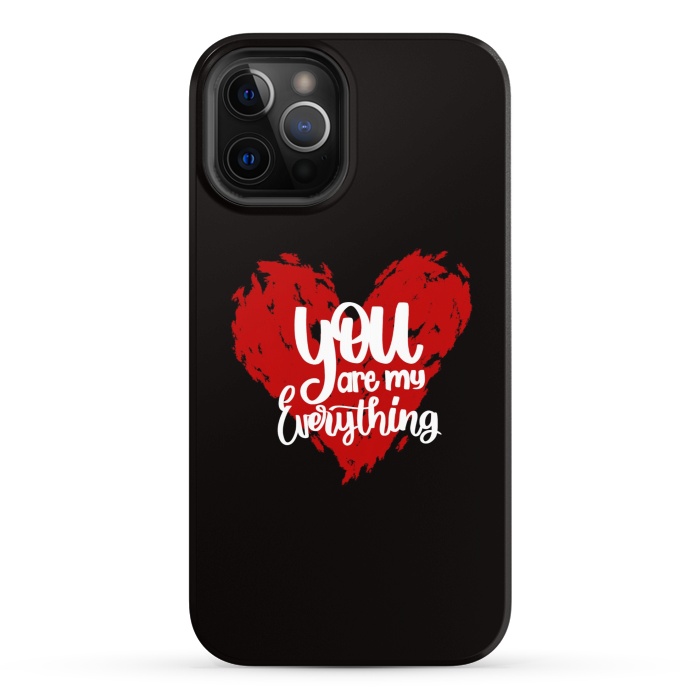 iPhone 12 Pro StrongFit You are my everything by Jms