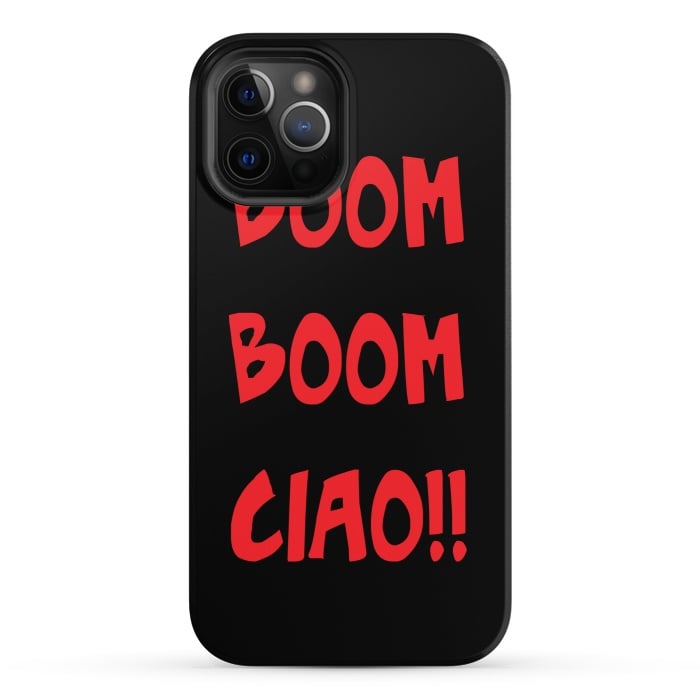 iPhone 12 Pro StrongFit BOOM BOOM CIAO by MALLIKA