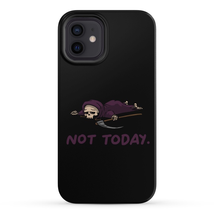 iPhone 12 StrongFit Not Today Death Tired Reaper by Vó Maria